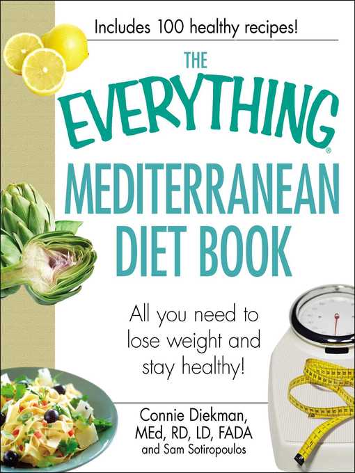 Title details for The Everything Mediterranean Diet Book by Connie Diekman - Wait list